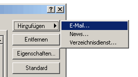 Dialog Outlook: Extras -> Konten -> Hinzuf�gen